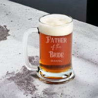 Load image into Gallery viewer, Father of the Groom or Bride beer mug glass, Dad glass, Wedding party gift for parents / Laser Engraved 16oz.
