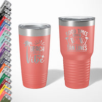 Load image into Gallery viewer, Beach vacation theme tumbler Laser Engraved / 20oz. or 30oz. in 18 color options / 50 design options
