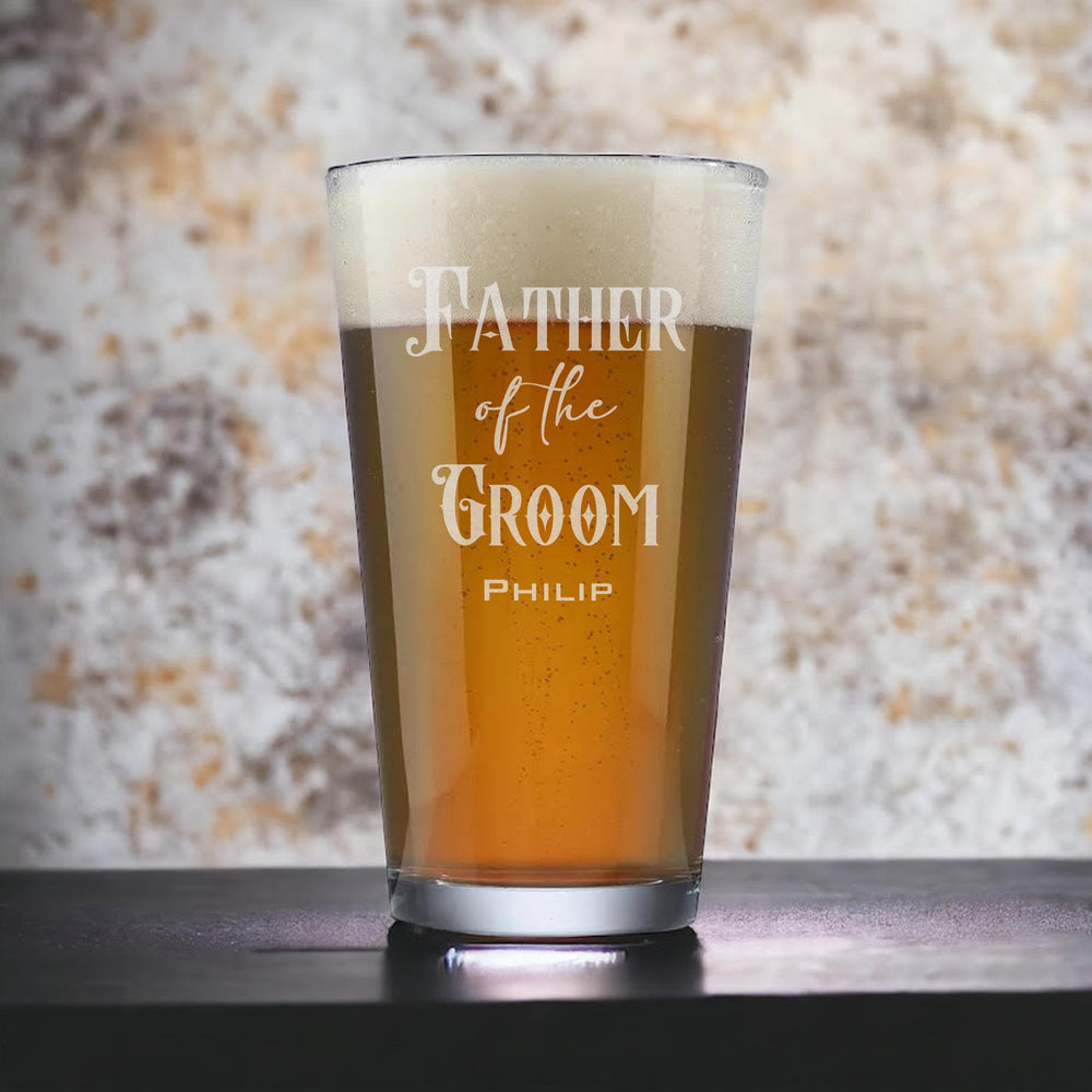 Father of the Groom or Bride pint beer glass, Dad glass, Wedding party gift for parents / Laser Engraved 16oz.